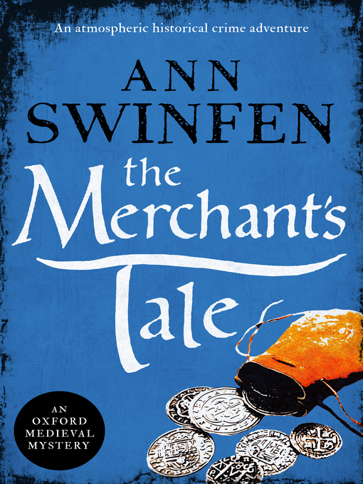 Title details for The Merchant's Tale by Ann Swinfen - Available